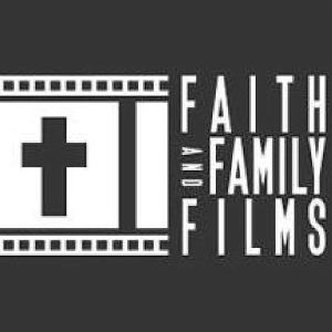 Faith and Family Films