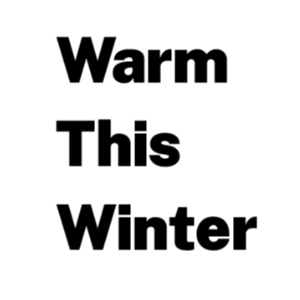 Warm this Winter