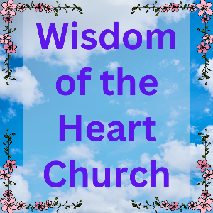 Wisdom of the Heart Church