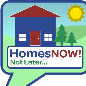 HomesNOW! Not Later. Logo