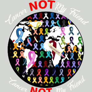 Cancer Not My Friend