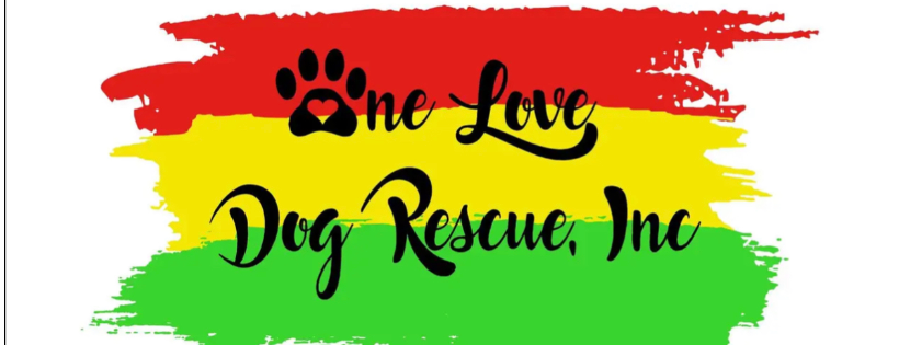 One Love Dog Rescue, Inc. 501c3