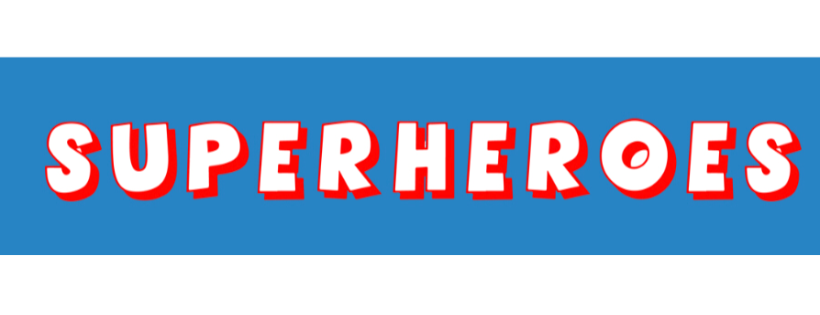 Superheroes